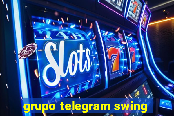 grupo telegram swing